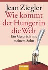 Buchcover Wie kommt der Hunger in die Welt?