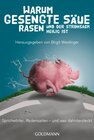Buchcover Warum gesengte Säue rasen und der Strohsack heilig ist