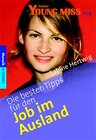 Buchcover Die besten Tipps für den Job im Ausland