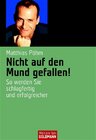 Buchcover Nicht auf den Mund gefallen!