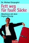 Buchcover Fett weg für faule Säcke