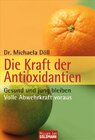 Buchcover Die Kraft der Antioxidantien