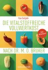 Buchcover Die vitalstoffreiche Vollwertkost nach Dr. M.O. Bruker