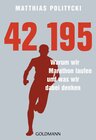Buchcover 42,195 - Warum wir Marathon laufen und was wir dabei denken