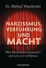Buchcover Narzissmus, Verführung und Macht