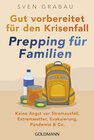 Buchcover Gut vorbereitet für den Krisenfall – Prepping für Familien