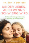 Buchcover Kinder lieben, auch wenn's schwierig wird
