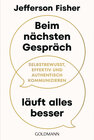 Buchcover Beim nächsten Gespräch läuft alles besser