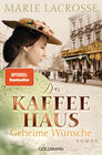 Buchcover Das Kaffeehaus - Geheime Wünsche