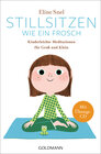 Buchcover Stillsitzen wie ein Frosch