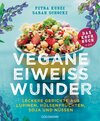 Buchcover Vegane Eiweißwunder – Das Kochbuch