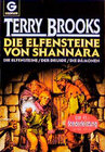 Buchcover Die Elfensteine von Shannara /Der Druide von Shannara /Die Dämonen von Shannara