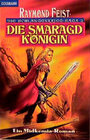 Buchcover Die Schlangenkrieg-Saga. Ein Midkemia-Roman / Die Smaragdkönigin