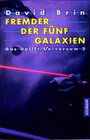 Buchcover Das Uplift-Universum / Fremder der fünf Galaxien