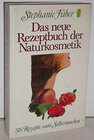 Buchcover Das neue Rezeptbuch der Naturkosmetik