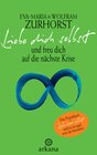 Buchcover Liebe dich selbst und freu dich auf die nächste Krise