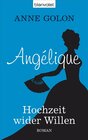 Buchcover Angélique - Hochzeit wider Willen