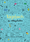 Buchcover Tagebuch - für Alltagshelden