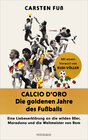 Buchcover Calcio d'Oro - Die goldenen Jahre des Fußballs