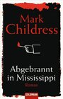 Buchcover Abgebrannt in Mississippi