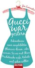 Buchcover Gucci war gestern