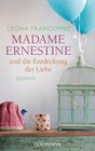 Buchcover Madame Ernestine und die Entdeckung der Liebe