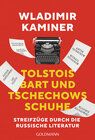 Buchcover Tolstois Bart und Tschechows Schuhe