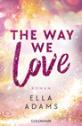 Buchcover The Way We Love