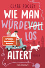 Buchcover Wie man würdevoll altert