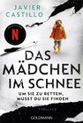 Buchcover Das Mädchen im Schnee - Um sie zu retten, musst du sie finden