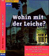 Buchcover Wohin mit der Leiche?