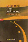 Buchcover Wege und Umwege/Einmischung
