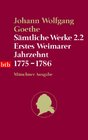 Buchcover Sämtliche Werke. Münchner Ausgabe / Erstes Weimarer Jahrzehnt 1775-1786