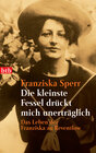 Buchcover Die kleinste Fessel drückt mich unerträglich