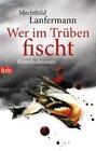 Buchcover Wer im Trüben fischt