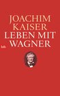 Buchcover Leben mit Wagner