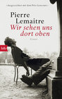 Buchcover Wir sehen uns dort oben