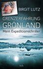 Buchcover Grenzerfahrung Grönland
