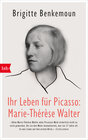 Buchcover Ihr Leben für Picasso: Marie-Thérèse Walter