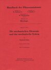 Buchcover Handbuch der Pflanzenanatomie. Encyclopedia of plant anatomy. Traité d'anatomie végétale / Die mechanischen Elemente und