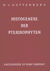 Buchcover Handbuch der Pflanzenanatomie. Encyclopedia of plant anatomy. Traité d'anatomie végétale / Histogenese der Pteridophyten