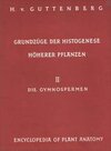 Buchcover Handbuch der Pflanzenanatomie. Encyclopedia of plant anatomy. Traité d'anatomie végétale / Grundzüge der Histogenese höh