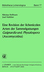 Buchcover Eine Revision der lichenicolen Arten der Sammelgattungen Guignardia und Physalospora (Ascomycotina)