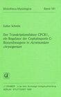 Buchcover Der Transkriptionsfaktor CPCR1, ein Regulator der Cephalosporin C-Biosynthesegene in Acremonium chrysogenum
