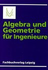 Buchcover Algebra und Geometrie für Ingenieure