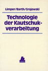 Buchcover Technologie der Kautschukverarbeitung