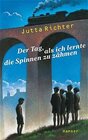 Buchcover Der Tag, als ich lernte die Spinnen zu zähmen