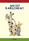 Buchcover Wo ist Karlchen?