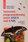 Buchcover Netzwerkprogrammierung unter Linux und UNIX