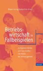 Buchcover Betriebswirtschaft in Fallbeispielen